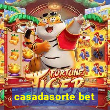 casadasorte bet