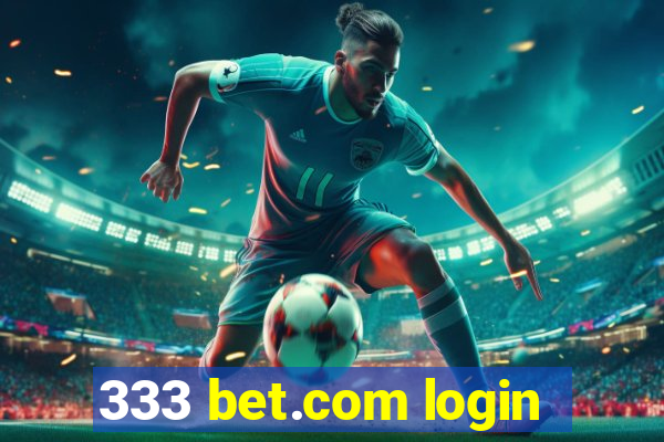 333 bet.com login