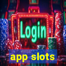 app slots