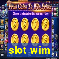 slot wim