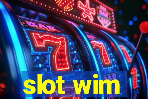 slot wim