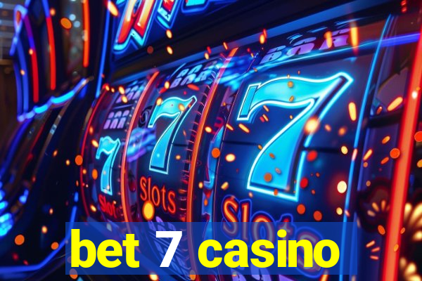 bet 7 casino