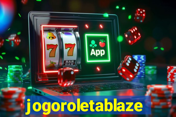 jogoroletablaze