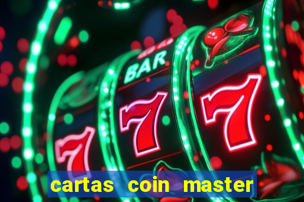 cartas coin master grátis hack