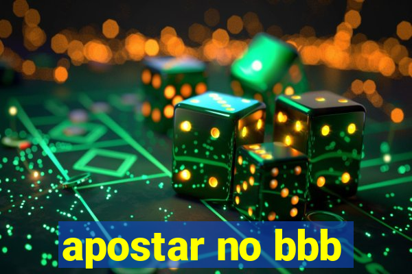 apostar no bbb