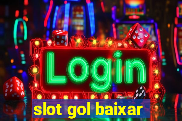 slot gol baixar