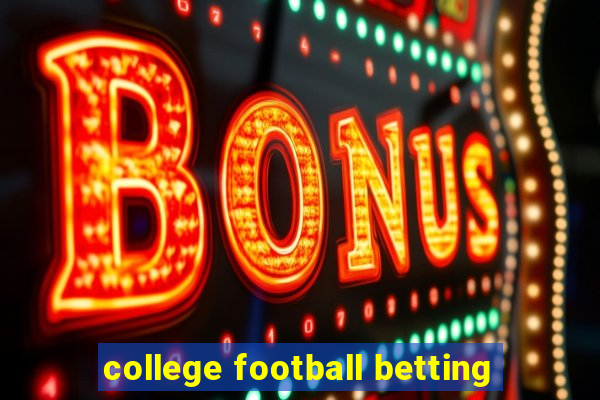 college football betting