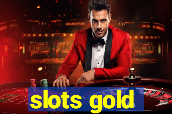 slots gold