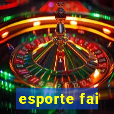 esporte fai