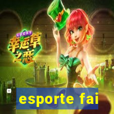 esporte fai