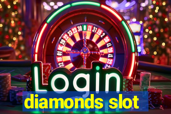 diamonds slot