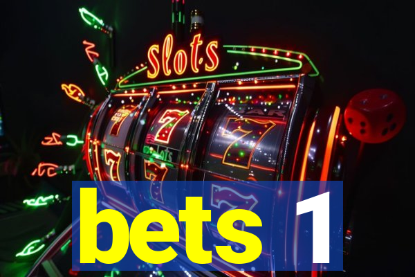 bets 1