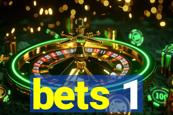 bets 1