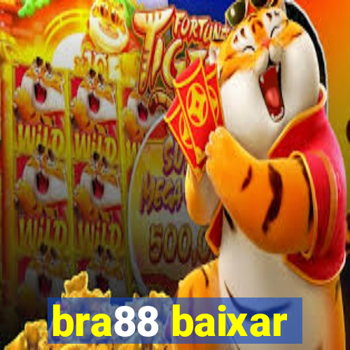 bra88 baixar