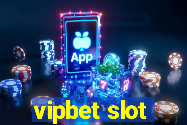 vipbet slot