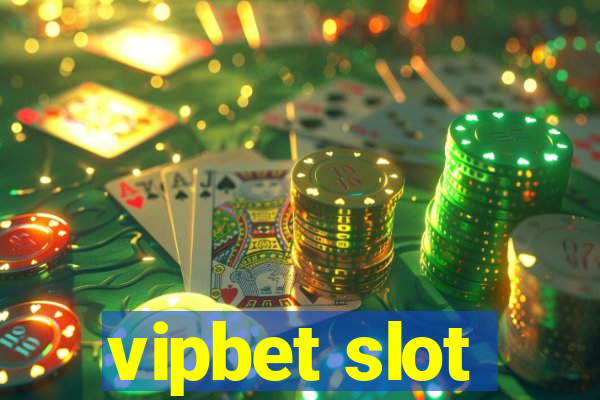 vipbet slot