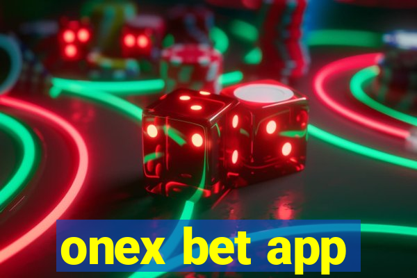 onex bet app