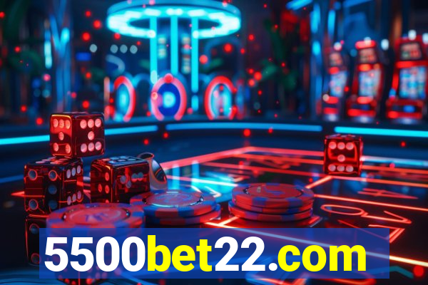 5500bet22.com