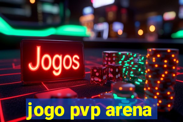 jogo pvp arena