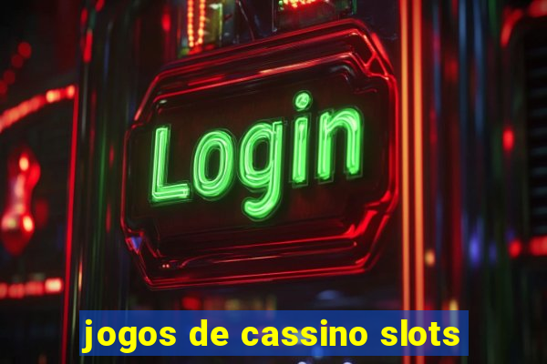 jogos de cassino slots