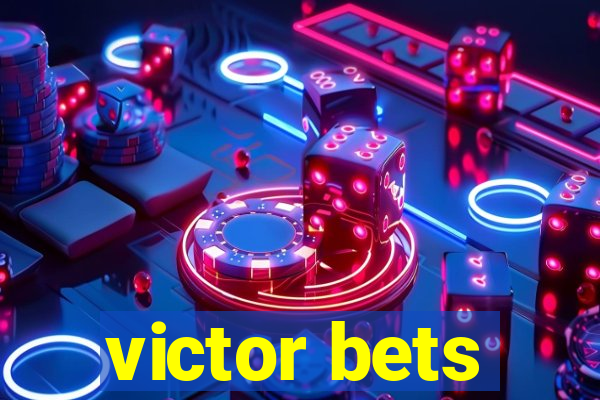 victor bets