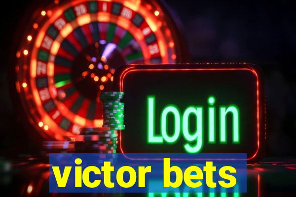 victor bets