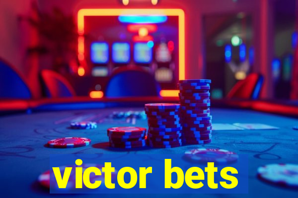 victor bets