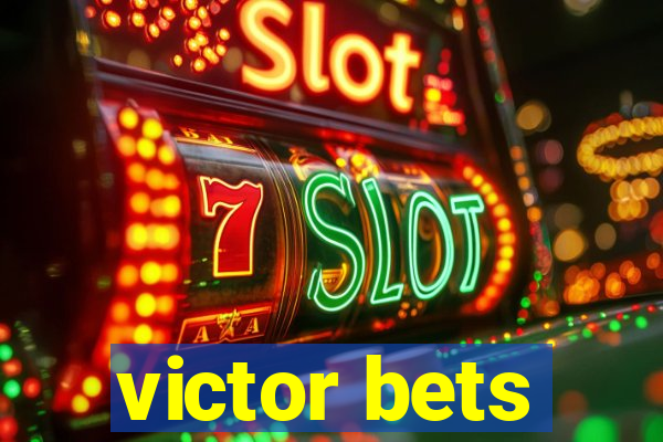 victor bets