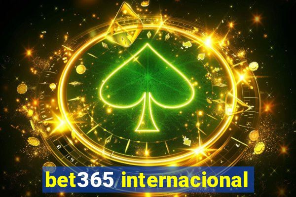 bet365 internacional