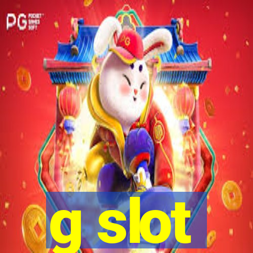 g slot