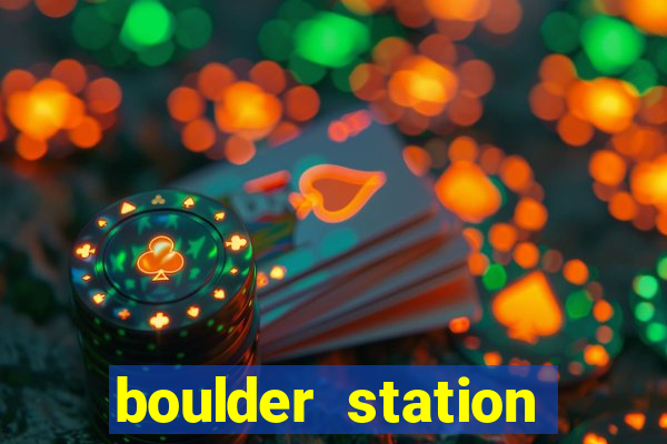 boulder station hotel casino las vegas