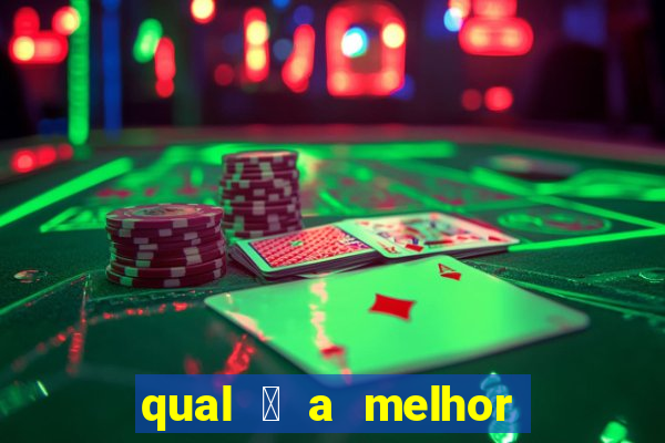 qual 茅 a melhor plataforma de jogo para ganhar dinheiro