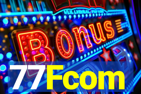 77Fcom