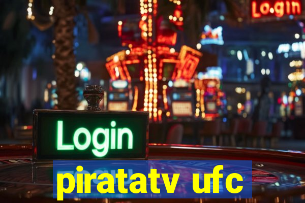 piratatv ufc