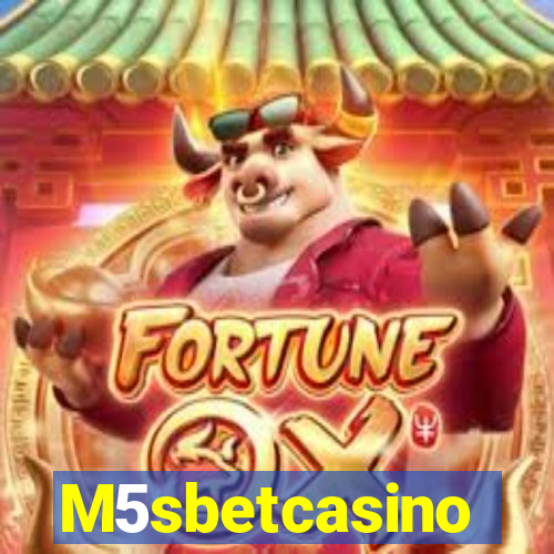 M5sbetcasino