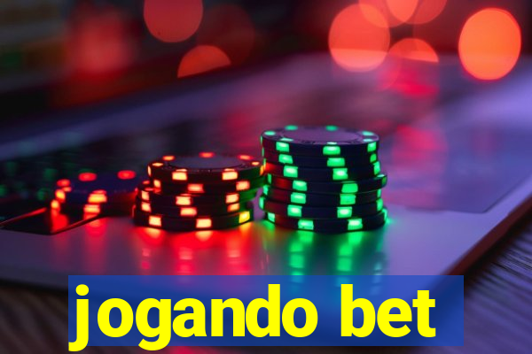 jogando bet