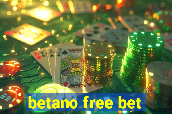 betano free bet