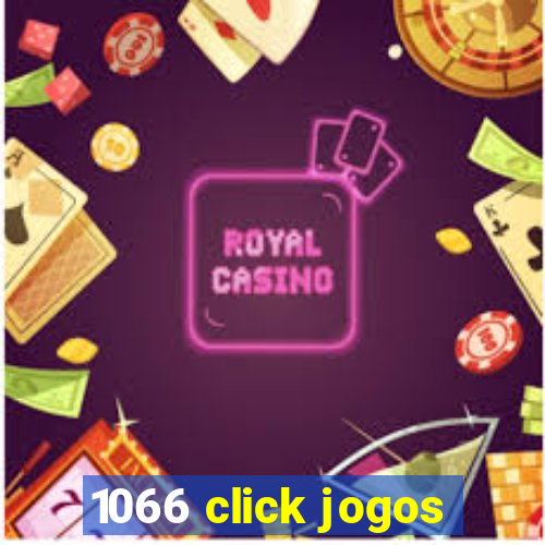 1066 click jogos