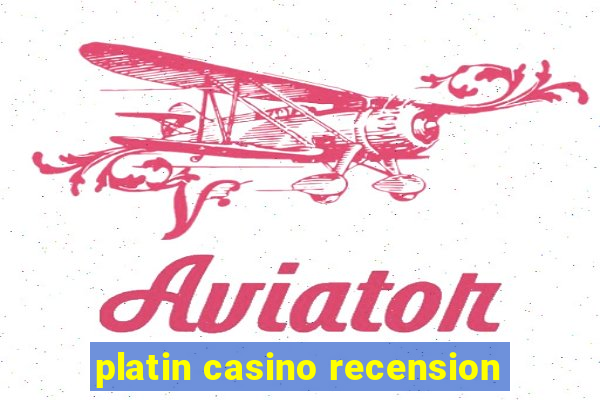 platin casino recension