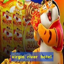 virgin river hotel casino nevada