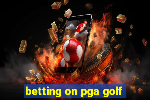 betting on pga golf