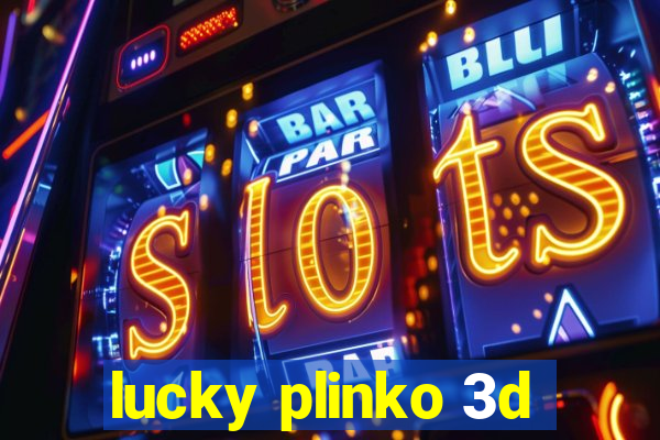 lucky plinko 3d