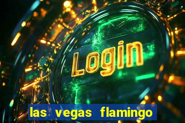 las vegas flamingo hotel and casino