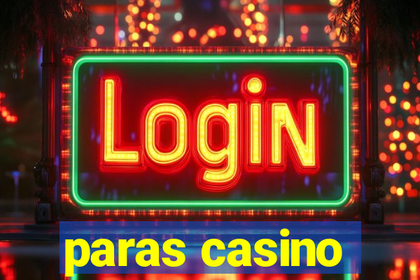 paras casino