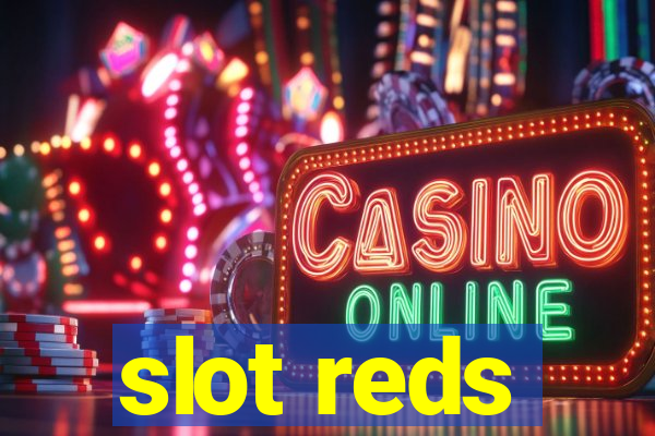 slot reds