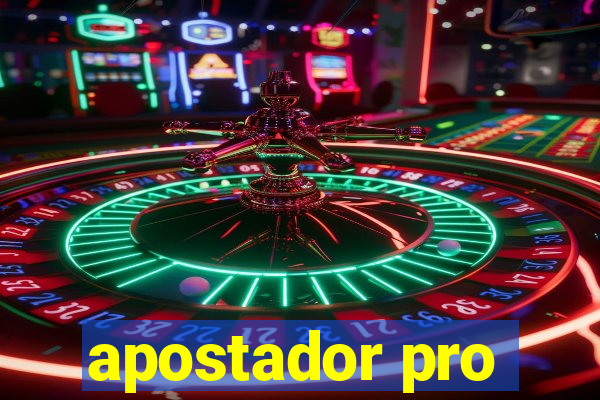 apostador pro