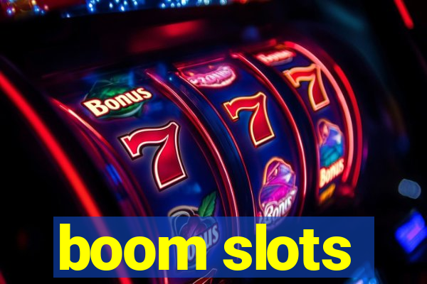 boom slots