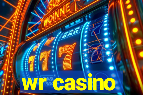 wr casino