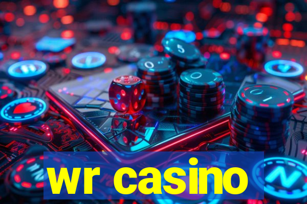 wr casino