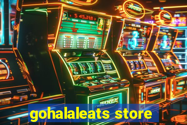 gohalaleats store